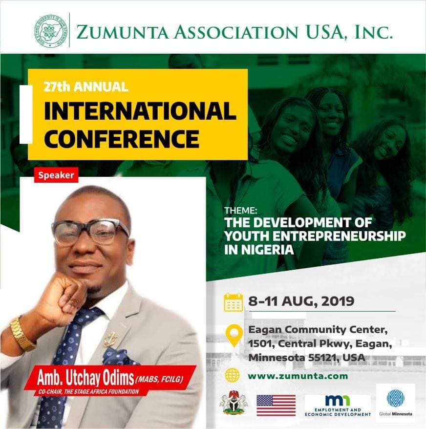Ambassador Utchay Odims to Speak at the 2nd Annual Conference of Zumunta Association USA Alongside the Governor of Minnesota USA
